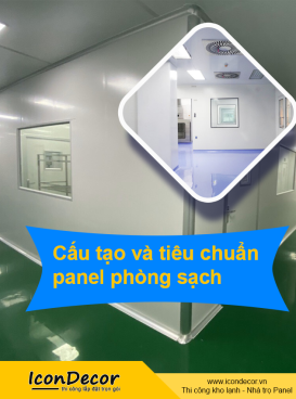 Cấu tạo và tiêu chuẩn panel phòng sạch