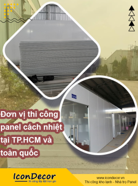 ICON Decor Việt Nam – Đơn vị thi công panel cách nhiệt tại TP.HCM và toàn quốc