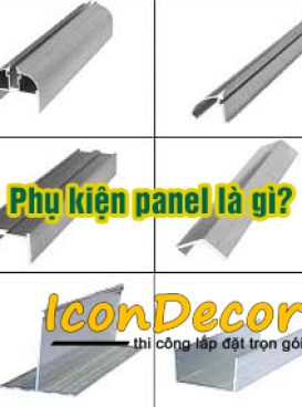 Phụ kiện panel là gì? Gồm những loại nào?