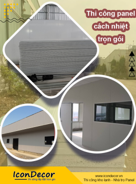 Thi công panel cách nhiệt trọn gói – Giải pháp tối ưu cho kho lạnh, phòng sạch, nhà xưởng