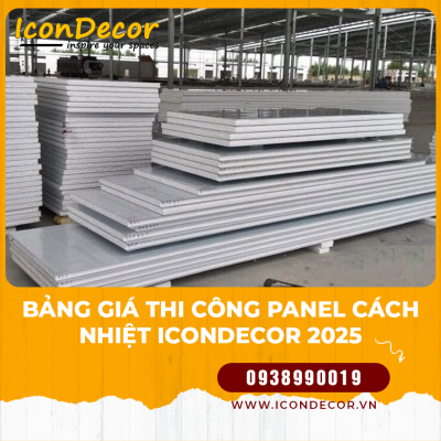 Bảng Giá Thi Công Panel Cách Nhiệt ICONDECOR 2025